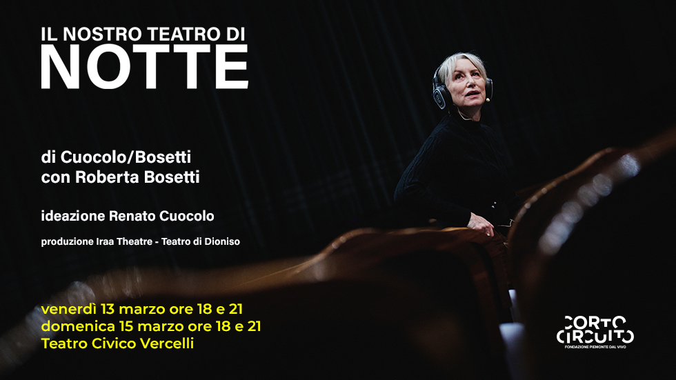 IL NOSTRO TEATRO DI NOTTE